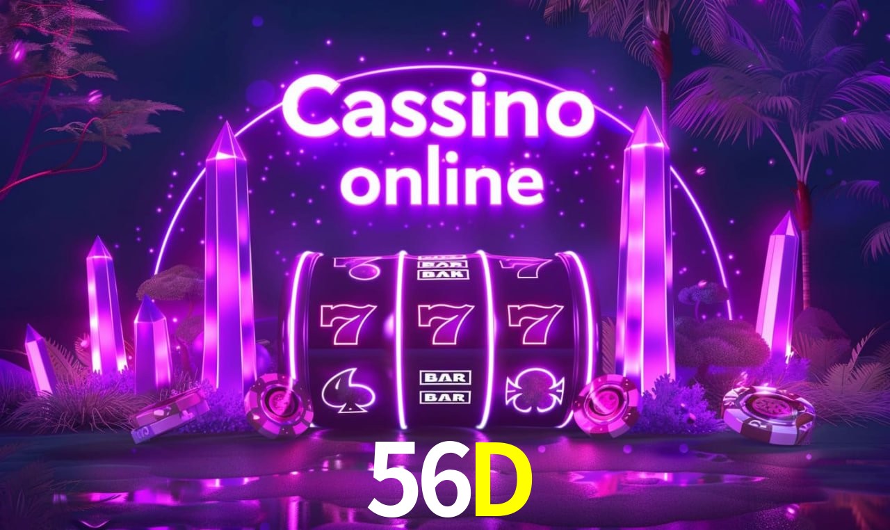 56D: Seu Cassino Premiado com Pagamentos Rápidos